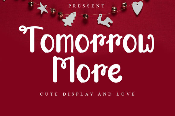 A Friendly and Creative Display Font: Tomorrow More