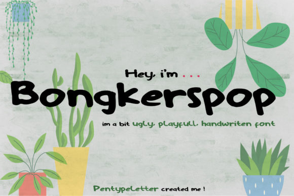 Bongkerspop: A Display Font for Friendly, Engaging Campaigns