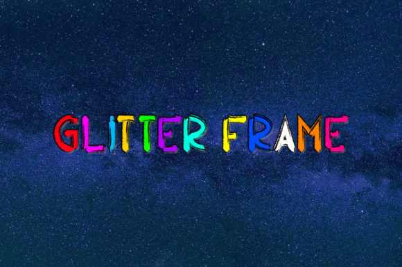 Glitter Frame: A Sparkling Display Font for Campaign Creatives