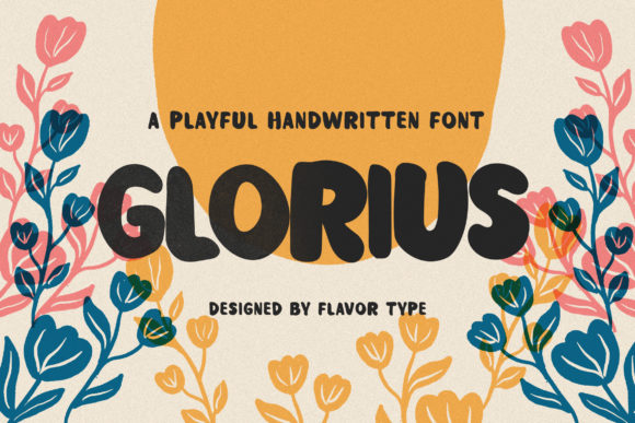 Glorius: The Playful Display Font That Makes Your Brand Feel Authentic
