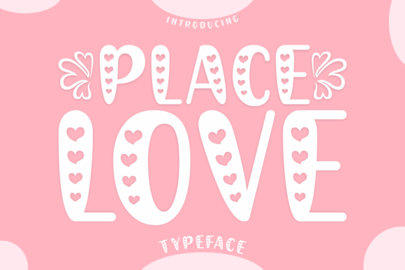 Place Love Font: A Playful Display Typeface for Web Design