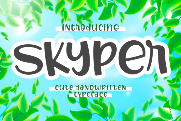 Skyper: A Playful Yet Professional Display Font