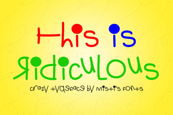 This is Ridiculous: A Display Font Built for Digital Personality