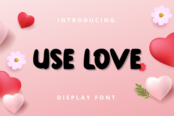 Use Love: A Bold Display Font for Maximum Impact