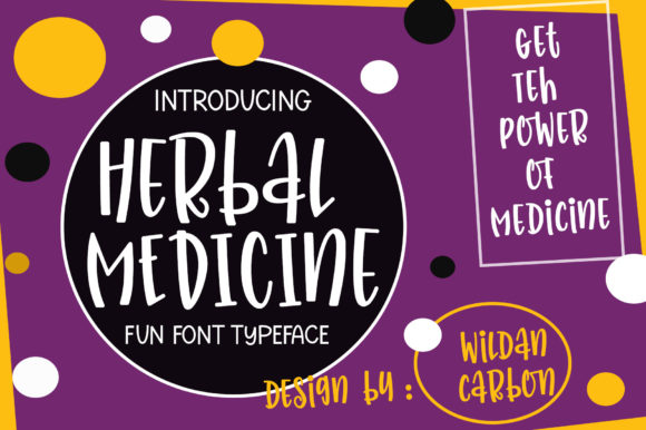 Why Herbal Medicine is a Perfect Font for Friendly Editorial Design